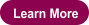Learn More
